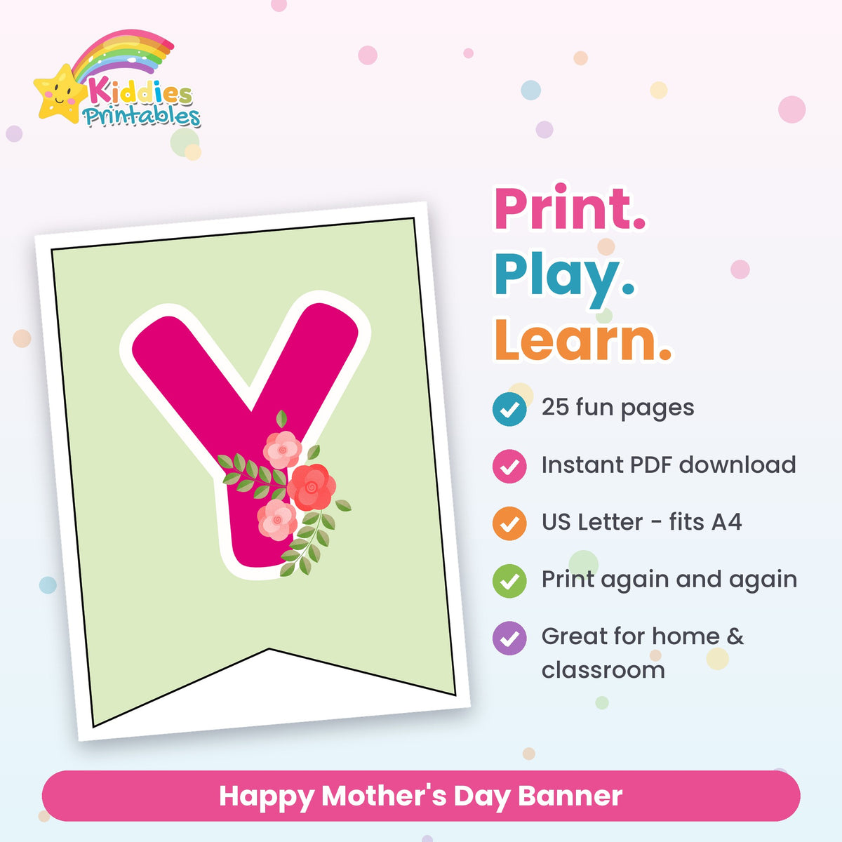 Happy Mother's Day Banner printable – what's included